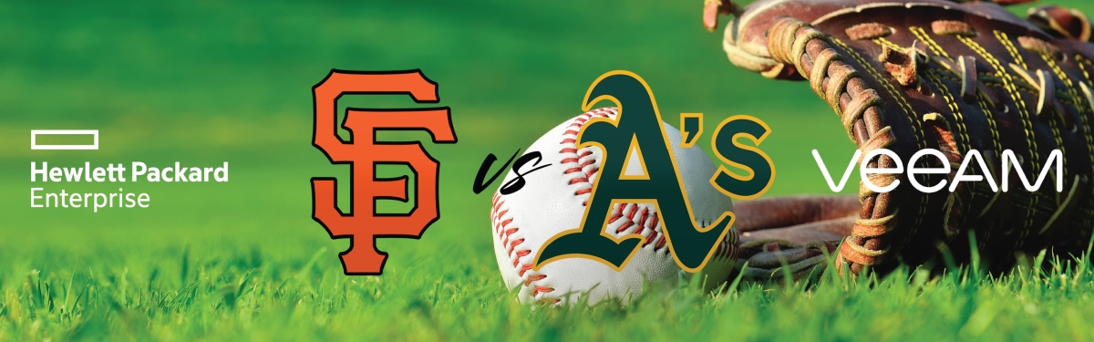 Giants vs A’s with Veeam & HPE Storage – San Francisco, CA